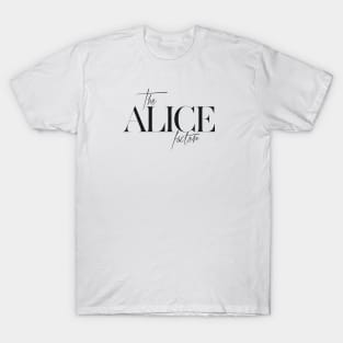 The Alice Factor T-Shirt